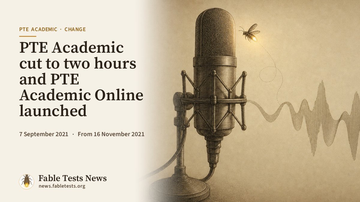 PTE Academic cut to two hours and PTE Academic Online launched