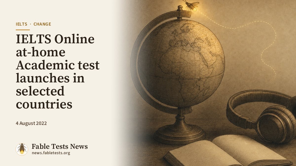 IELTS Online at-home Academic test launches in selected countries