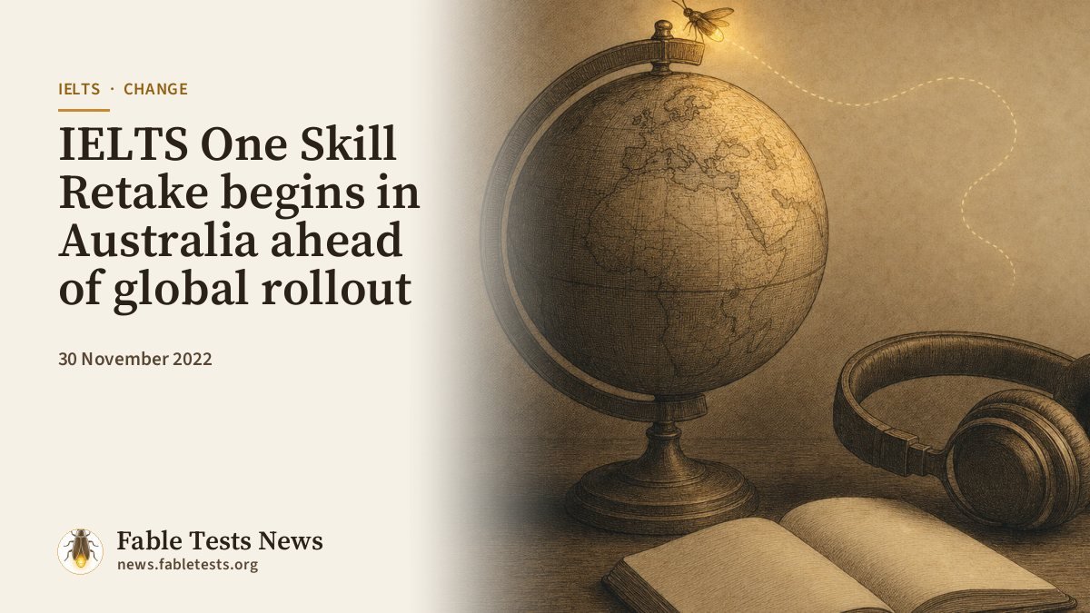 IELTS One Skill Retake begins in Australia ahead of global rollout