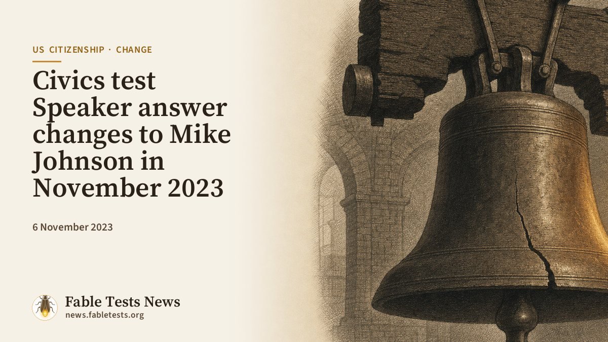 Civics test Speaker answer changes to Mike Johnson in November 2023