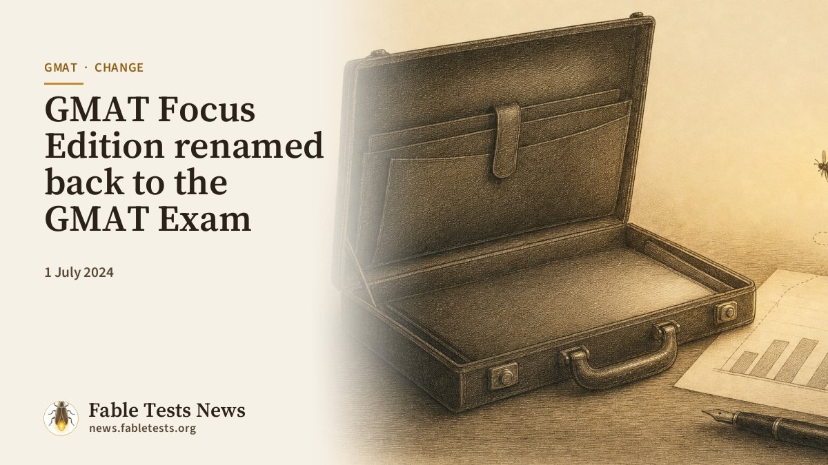 GMAT Focus Edition renamed back to the GMAT Exam
