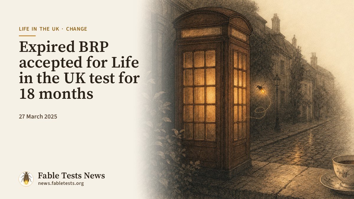 Expired BRP accepted for Life in the UK test for 18 months
